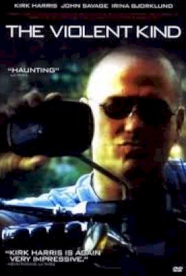 The Violent Kind (2008)