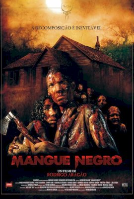 Mangue Negro  (2008)